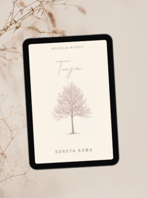 ebook poetycki kolekcja wierszy tuja dorota kawa poezja wspolczesna